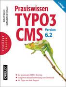 O'Reilly - Praxiswissen TYPO3 CMS Version 6.2